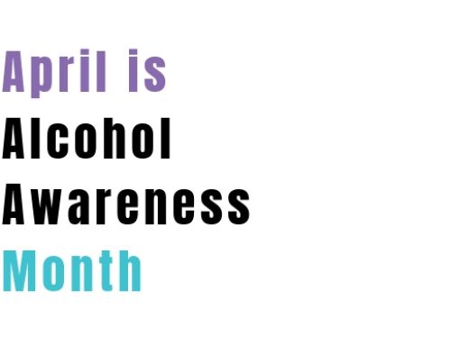 April 2021 is Alcohol Awareness Month